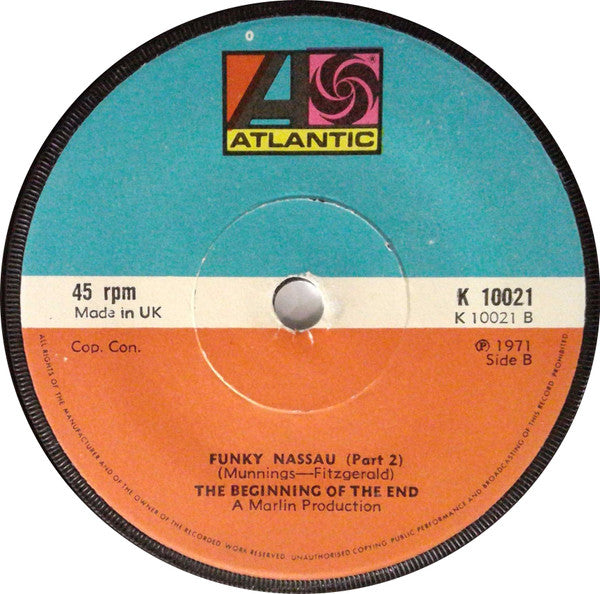 The Beginning Of The End : Funky Nassau (7", Single, RE, Sol)