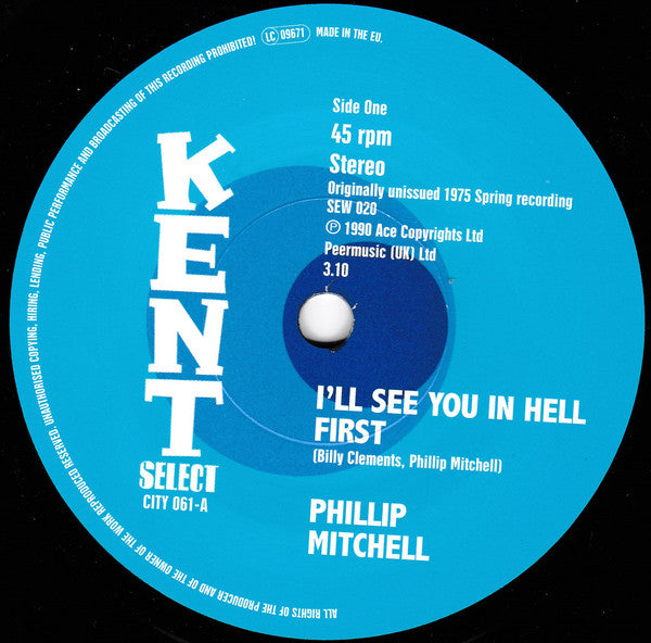 Phillip Mitchell / Ray Godfrey : I'll See You In Hell First / I Ain't Givin' Up (7", Single, Sol)