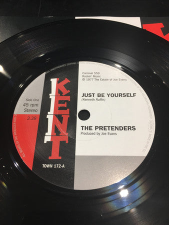 The Pretenders (2) : Just Be Yourself / It’s Everything About You (That I Love) (7", Single, RE)