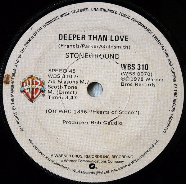 Stoneground : Deeper Than Love (7", Single)