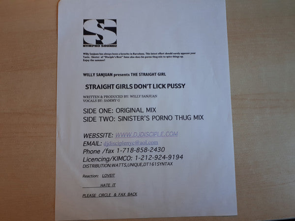 Willy Sanjuan Presents The Straight Girl : Straight Girls Don't Lick Pussy (12", TP)