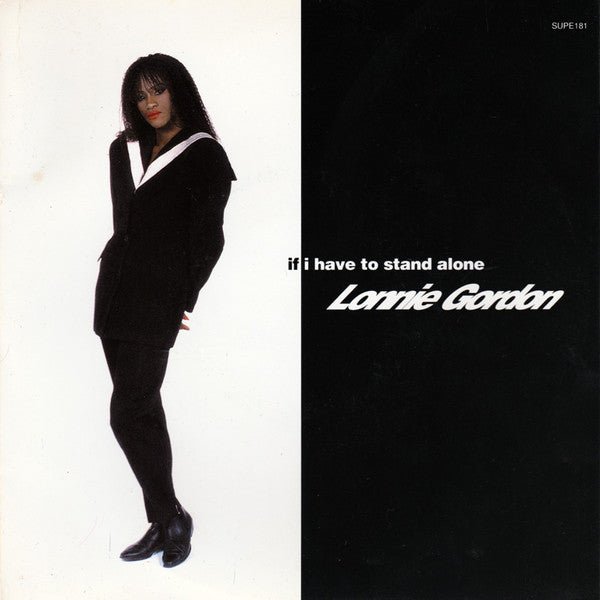 Lonnie Gordon : If I Have To Stand Alone (7", Single)