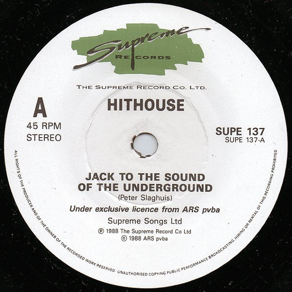 Hithouse : Jack To The Sound Of The Underground (7", Single)