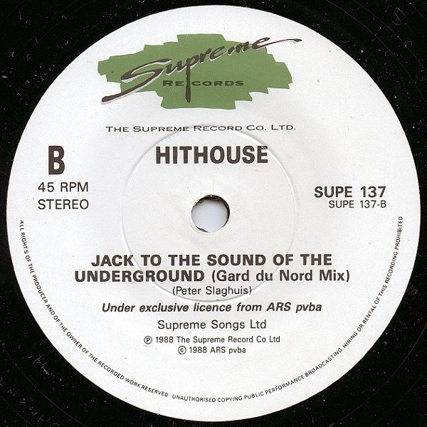Hithouse : Jack To The Sound Of The Underground (7", Single)