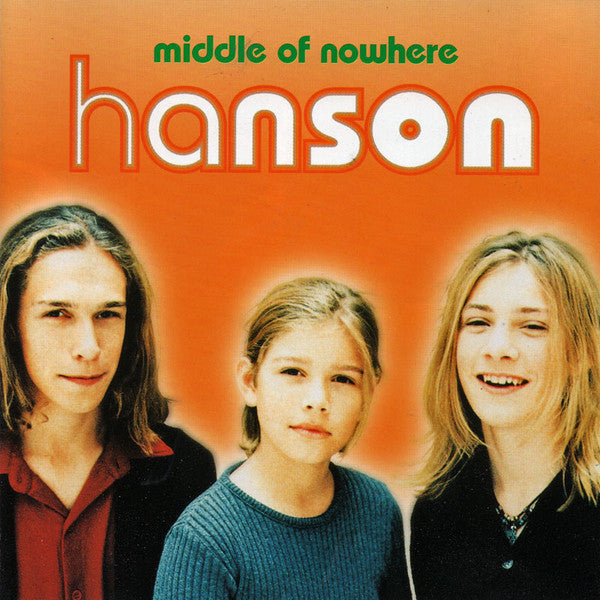 Hanson : Middle Of Nowhere (CD, Album, Art)