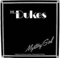 The Dukes (13) : Mystery Girl (12")