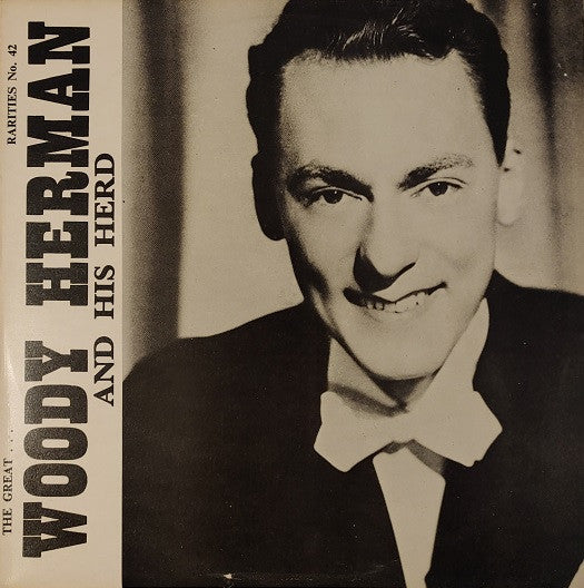 Woody Herman And His Third Herd : The Great... Woody Herman And His Herd (LP, Comp)