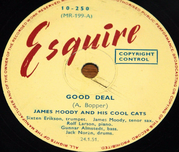 James Moody & His Cool Cats : Love Walked In / Good Deal (Shellac, 10")