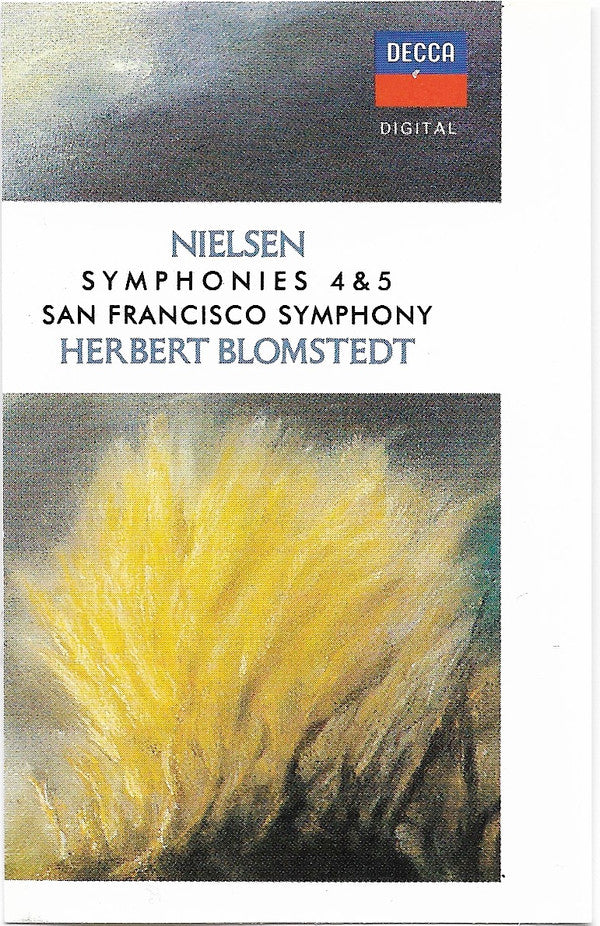 Carl Nielsen ,  San Francisco Symphony ,  Herbert Blomstedt : Symphonies 4 & 5 (DCC)