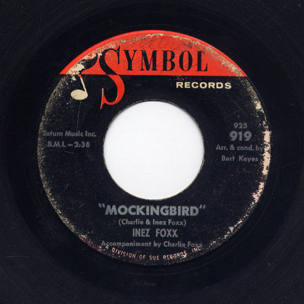 Inez Foxx : Mockingbird (7", Single, Mon)