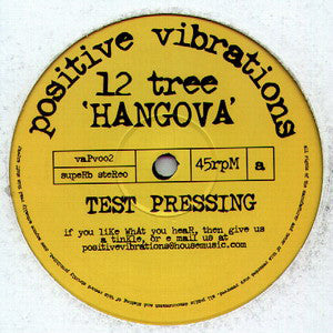 12 Tree : Hangova (12", TP)