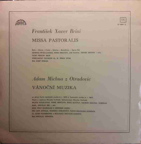 František Xaver Brixi / Adam Václav Michna z Otradovic : Missa Pastoralis / Vánoční Muzika (LP, RP, Ora)
