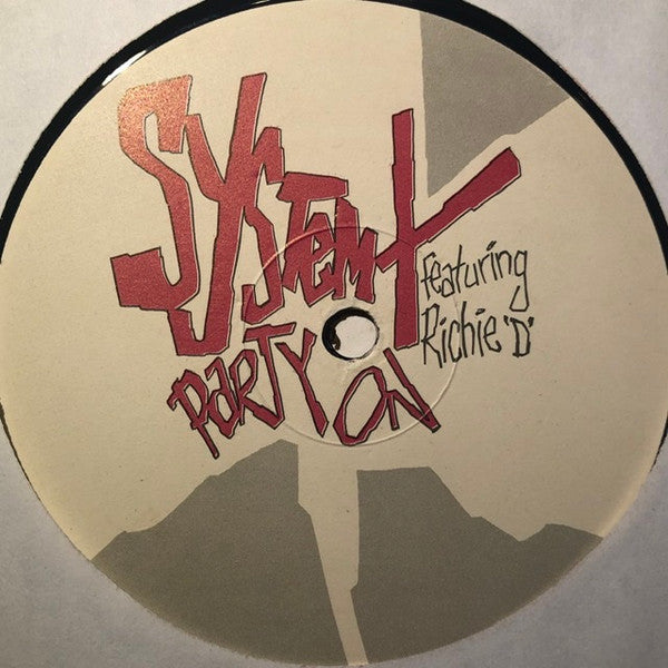 System X (4) : Party On (12")