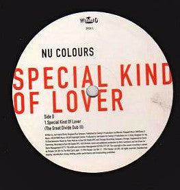 Nu Colours : Special Kind Of Lover (The House Mixes) (2x12", Promo)