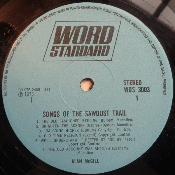 Alan McGill : Songs Of The Sawdust Trail (LP)