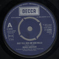 Robin Sarstedt : Just Tell Her Jim Said Hello (7", Single)