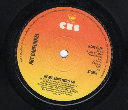 Art Garfunkel : We Are Going (Woyaya) (7", Single)