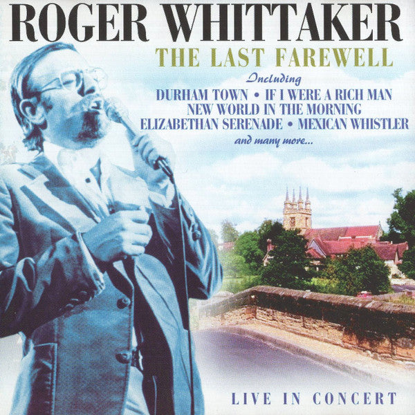 Roger Whittaker : The Last Farewell (CD, Album)