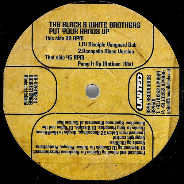 Black & White Brothers : Put Your Hands Up (12")