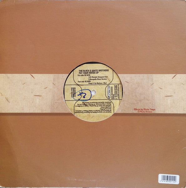 Black & White Brothers : Put Your Hands Up (12")