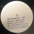 Kenny Shifter : Dirty Little Self (12", Promo, TP, Dis)