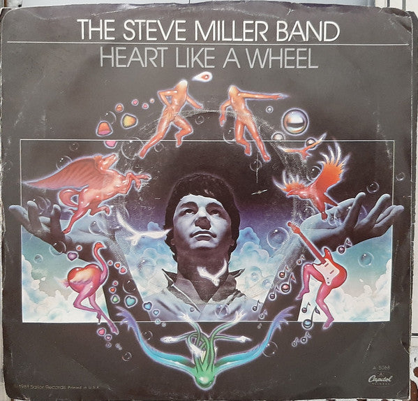 Steve Miller Band : Heart Like A Wheel (7", Win)