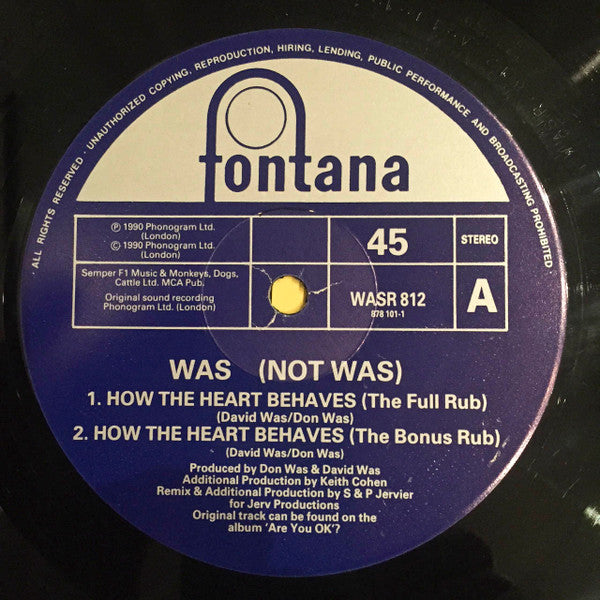 Was (Not Was) : How The Heart Behaves (Remix) (12")