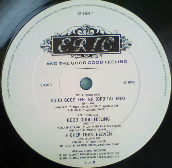 Eric And The Good Good Feeling : Good Good Feeling (12")