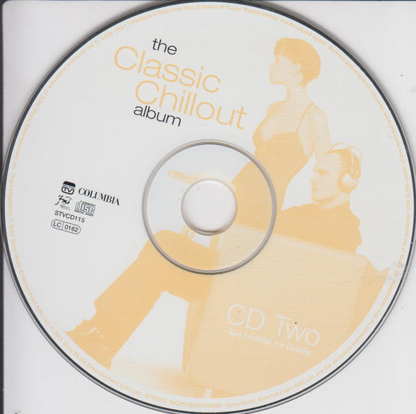 Various : The Classic Chillout Album (A Collection Of Classics For A Modern World) (2xCD, Album, Comp, P/Mixed)