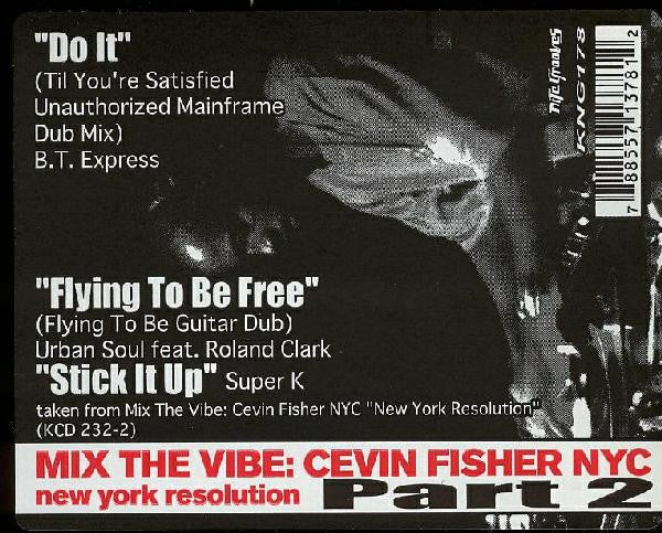 Cevin Fisher : Mix The Vibe: New York Resolution Part 2 (12", EP)