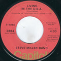 Steve Miller Band : Living In The U.S.A. (7", Single, Los)