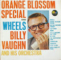 Billy Vaughn And His Orchestra : Wheels And Orange Blossom Special (LP, Album)