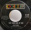 Adam Wade (2) : Take Good Care Of Her / Sleepy Time Gal (7", Single)