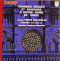 Pierre Cochereau, Maurice André : Grandes Orgues Et Fanfares A Notre Dame De Paris (LP, RE, Gat)