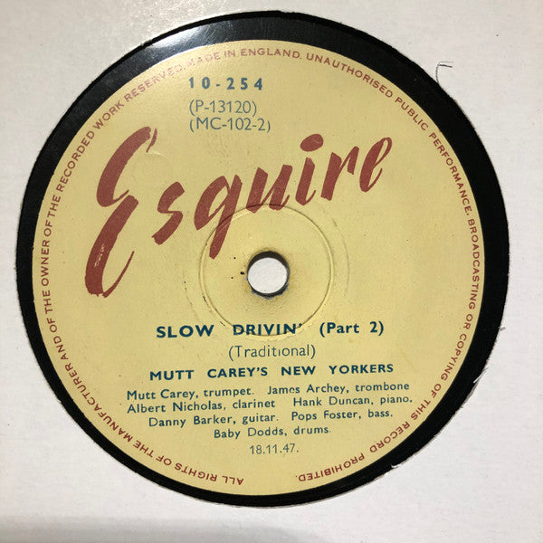 Mutt Carey's New Yorkers : Slow Drivin' (Part 1) / Slow Drivin' (Part 2) (Shellac, 10")