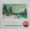 Various : Relaxation & Christmas Spectacular (2xCD, Comp)