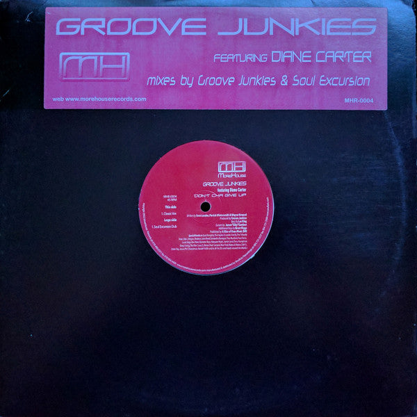 Groove Junkies Featuring Diane Carter : Don't Cha Give Up (12")
