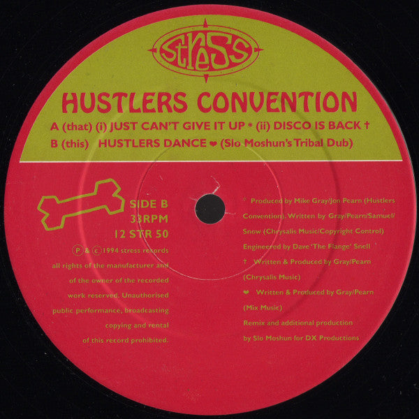 Hustlers Convention : Just Can't Give It Up (12")
