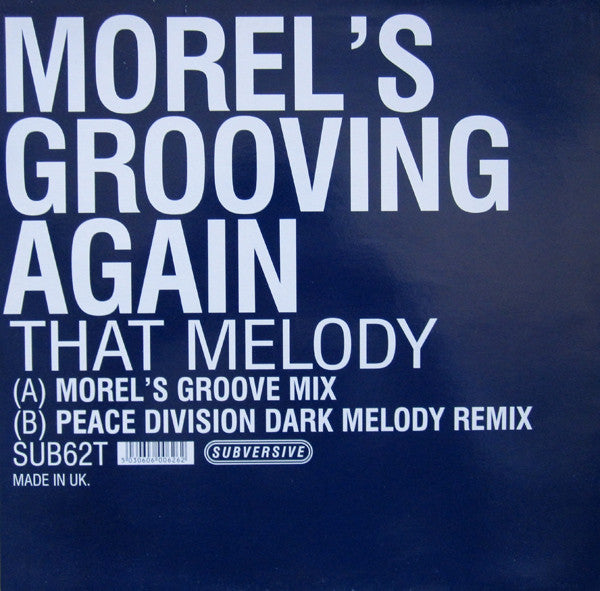 George Morel : Morel's Grooving Again - That Melody (12")