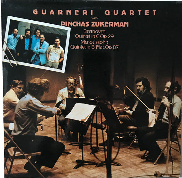 Guarneri Quartet With Pinchas Zukerman, Ludwig van Beethoven / Felix Mendelssohn-Bartholdy : Quintet In C, Op. 29 / Quintet In B Flat, Op. 87 (LP)