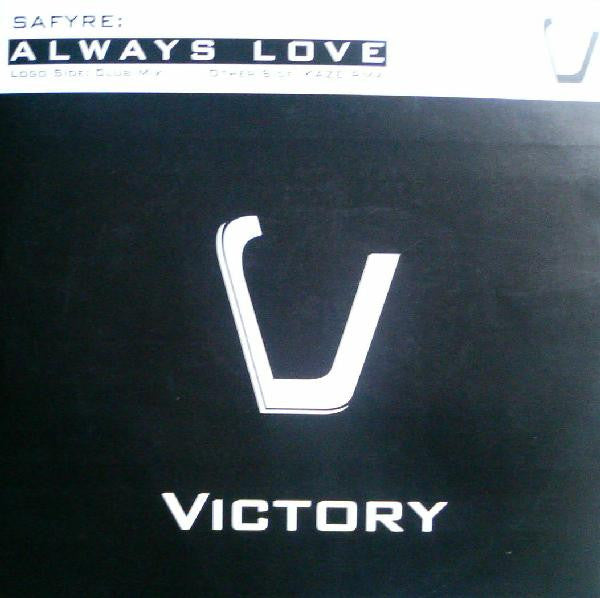 Safyre : Always Love (12")
