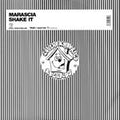 Marascia : Shake It (12")