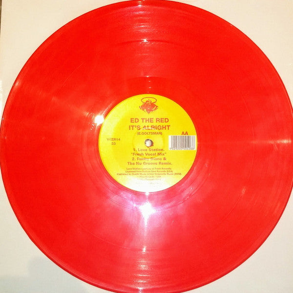 Ed The Red : It's Alright (12", Red)