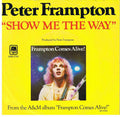 Peter Frampton : Show Me The Way (7", Single)