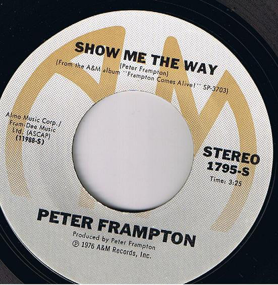 Peter Frampton : Show Me The Way (7", Single)