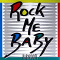 Babyroots : Rock Me Baby (12")
