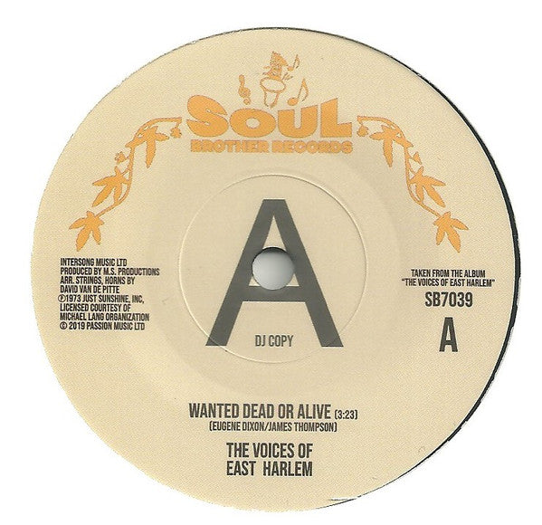 The Voices Of East Harlem : Wanted Dead Or Alive / Can You Feel It (7", Promo)