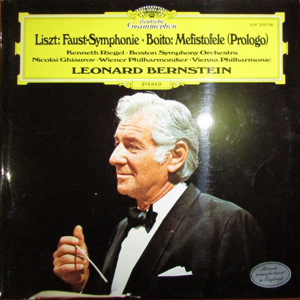 Franz Liszt, Arrigo Boito / Kenneth Riegel, Boston Symphony Orchestra, Nicolai Ghiaurov, Wiener Philharmoniker, Leonard Bernstein : Liszt: Faust-Symphonie / Boito : Prélude De "Méphistofele" (2xLP, Album, Gat)
