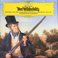 Albert Lortzing, Edith Mathis, Doris Soffel, Georgine Resick, Peter Schreier, Gottfried Hornik, Hans Sotin, Staatskapelle Berlin, Bernhard Klee : Der Wildschütz - Highlights (LP)