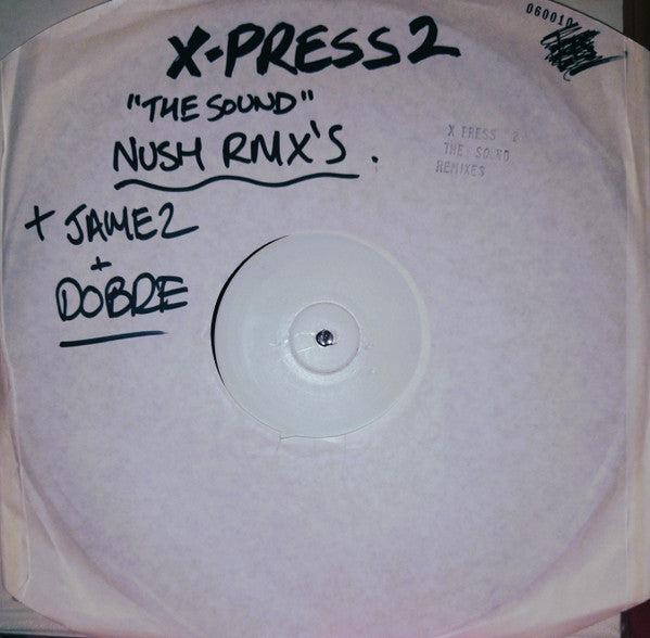 X-Press 2 : The Sound (Remixes) (12", Promo, W/Lbl)